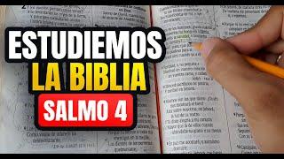 Cómo ESTUDIAR la BIBLIA correctamente salmo 4