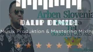 Arben Slovenia | Me  Zivinava Ki Panika (MIX Mastring EQ By Dalip Demiri)