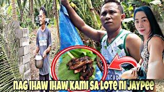  IHAW IHAW SA LOTE NI JAYPEE|ISLA BONITA TV|VAL SANTOS MATUBANG