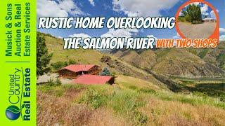 Rustic home overlooking the Salmon River White Bird, Idaho SOLD!