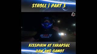 Stroll | Part 3