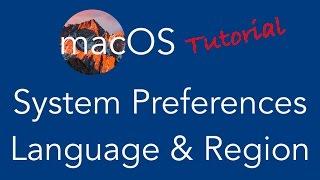 Mac OS Tutorial - System Preferences - Language & Region