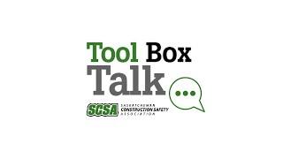 SCSA Tool Box Talk - Hazards during the Holiday Season - 2020 12 01