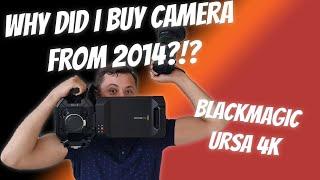 Why did I buy Blackmagic Ursa 4K in 2022???