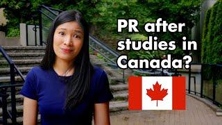 Is it STILL possible to get PR after studies in Canada?