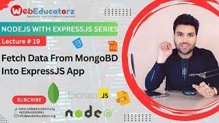  #19 Fetch Data From MongoDB Into Expressjs App - NodeJS With ExpressJS In Hindi - Asad Mukhtar