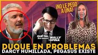 ¡URGENTE! DARCY QUINN HUMILLADA Y EN RIDÍCULO. PEGASUS EXISTE | #WALLYOPINA