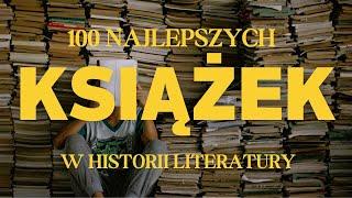 100 najlepszych książek na świecie!