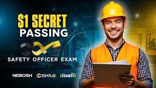  The #1 SECRET to Passing Your Safety Officer Exam – NEBOSH, OSHA, IOSH Tips!  #nebosh #osha #iosh