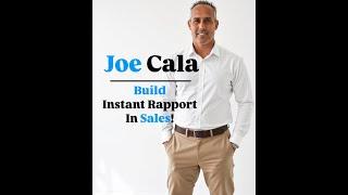 Build Instant Rapport in Sales with the FORMAT Method | Joe Cala, JC Training & Development