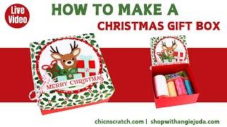 How to make a Christmas Gift Box