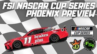 FSi NASCAR DFS Picks Show -NASCAR CUP SERIES Shriners Children's 500 at Phoenix Raceway