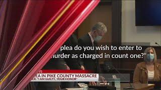 Guilty plea in Pike County Massacre