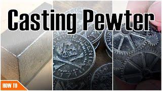 Metal Casting with Pewter