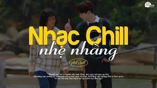 Nhạc Chill Lofi 2024 - Những Bản Lofi Mix Chill Nhẹ Nhàng Cực Hay -Nhạc Trẻ Lofi Gây Nghiện Hot 2024