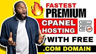 Fastest Premium Cpanel Hosting With Free .Com domain | Premium Domain For Free