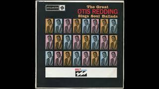 Otis Redding - The Great Otis Redding Sings Soul Ballads (1965) Part 2 (Full Album) (Mono)