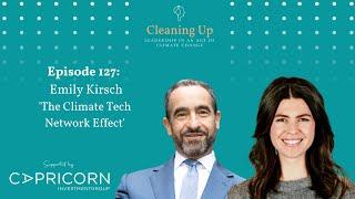 The Climate Tech Network Effect - Ep127: Emily Kirsch