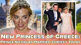 New Princess of Greece: Chrissy Vardinogiannis and Prince Nicholas Tied the Knot in a Royal Wedding