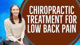 Chiropractic Treatment for Low Back Pain | Chiropractor for Low Back Pain in Arlington Heights, IL