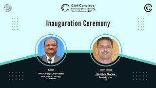 INAUGURATION CEREMONY OF CIVIL CONCLAVE 2021, IIT ROORKEE