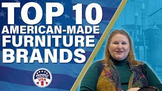 Top 10 American-Made Furniture Brands