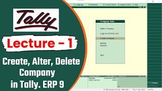 Tally Class - Lecture 1 | टैली कैसे सीखें  |  Tally ERP 9 Course in Hindi