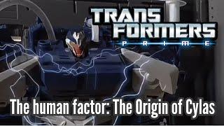 Transformers Prime Stop Motion. The Human Factor: The Origin of Cylas