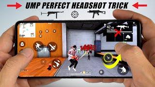 UMP Perfect Headshot Trick Handcam [ MP5 + MP40 ] New Headshot Trick Free Fire "