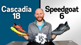 HOKA Speedgoat 6 vs Brooks Cascadia 18 by Foot Specialist