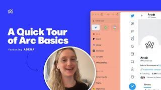 Arc Browser | A Quick Tour of Arc Basics