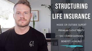 Structuring Life insurance | Super vs personal name | The misconception about insurance in super