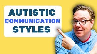 High-Masking Autistics Communicate Differently