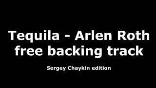 Tequila - Arlen Roth free backing track (Sergey Chaykin edition)