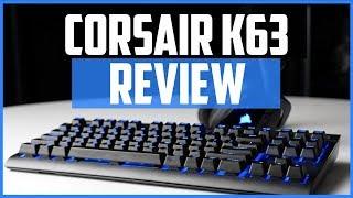 Corsair K63 Review - Is This Wireless Gaming Keyboard Worth It?