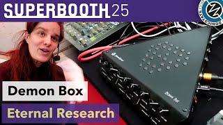 Eternal Research:  Demon Box - Superbooth 2025