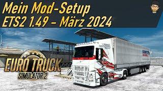  ETS2 1.49 | Mein Mod-Setup inklusive Karten-Mods - März 2024