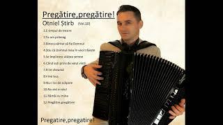 Otniel Știrb - Pregătire,pregătire! [Official Audio]