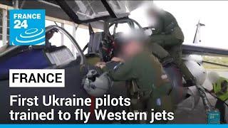 First Ukraine pilots trained to fly Western jets in France • FRANCE 24 English