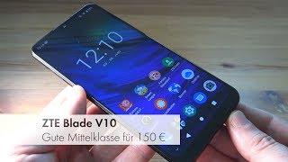 ZTE Blade V10 | Die 32-MP-Selfie-Kamera für 150 Euro [Deutsch]