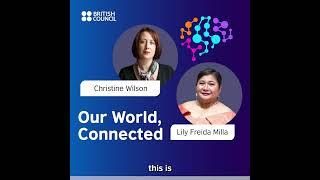 Our World, Connected Podcast - Atty. Lily Milla (Season 1, Episode 11)