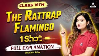 The Rattrap Class 12 One Shot | Class 12 English Flamingo | By Shipra Mishra Ma'am