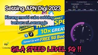 Cara Setting APN Digi Terpantas 2023 | 5G Speed | Malaysia User | APN Terbaru 2023 | Speed Test 23MB