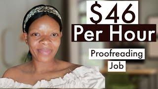 Earn $46 Per Hour doing Proofreading Job Online | No experience (I tried It)