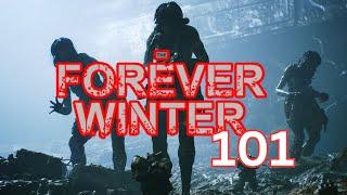 THE FOREVER WINTER Tips & Tricks