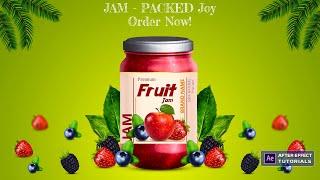 How to Create Fruit Jam Ads in after effect | Product animation | After effect tutorials