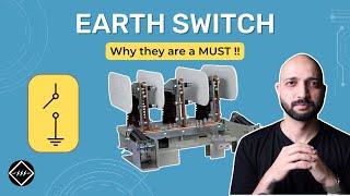 What is Earth Switch and why we need them | TheElectricalGuy