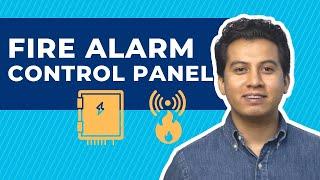 What is a Fire Alarm Control Panel?