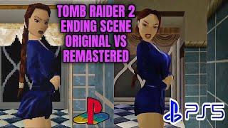 Tomb Raider 2 Original VS Remastered / Ending Scene Comparison / PS1 VS PS5