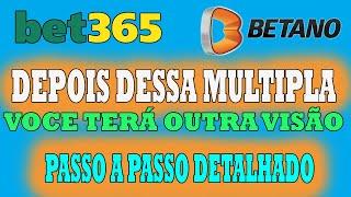 PARA TUDO - BET365 E BETANO - Estratégia FENOMENAL de MULTIPLAS Absurdas.